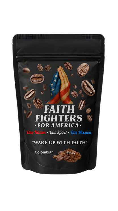 Faith Fighter Coffee